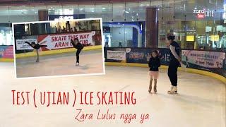 Zara Cute Ice Skating | Test pertama Zara Level Pre Alpha dan Alpha | Lulus ngga ya ?