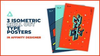 Designing Isometric Type Posters in Affinity Designer (3 Designs) | Speed Art