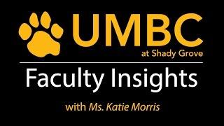 Ms. Katie Morris, LCSW-C, UMBC-Shady Grove Social Work Program Director