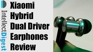 Xiaomi Hybrid Dual Driver Earphones Review | Intellect Digest