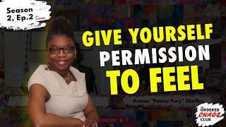 Give Yourself Permission to Feel: Unlocking Healing and Creativity with Katina Horton