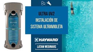Hayward  Instalación de Ultra UV2