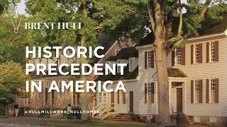 Historic Precedent in America Part 1