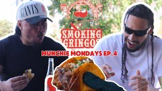 TRYING SMOKING GRINGOS FOR THE FIRST TIME || MUNCHIE MONDAYS EP.4