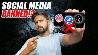 Social Media BAN ! ഇതാണ് കാരണം