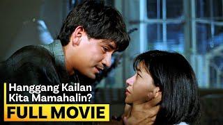 'Hanggang Kailan Kita Mamahalin?' FULL MOVIE | Richard Gomez, Lorna Tolentino