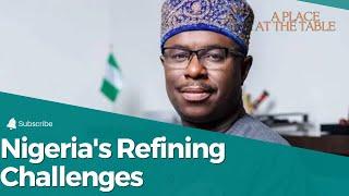 Challenges in Nigeria's Refining Capacity