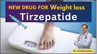 New weight loss drug | Dr Arvind Kumar