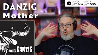 Classical Composer reaction/analysis to DANZIG: MOTHER | The Daily Doug (Episode 916)