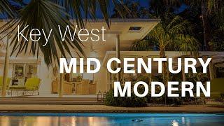 Virtual Tour: Stunning Mid Century Modern Estate Home in Key West.