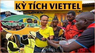 Viettel đang "xâm chiếm" Thế Giới ra sao ?