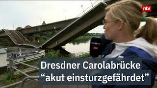 Feuerwehr warnt: Carolabrücke ist akut einsturzgefährdet - Reporterin am Abbruch-Ort| ntv