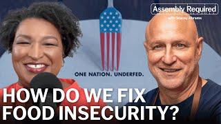 Stacey Abrams on How We Can Fix Food Insecurity in America (with Chef Tom Colicchio)