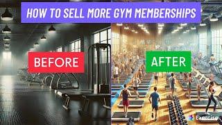 How to Sell More Gym Memberships (25+ Ways!) in 2024