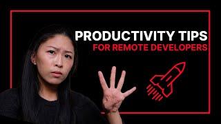 4 Productivity Tips to Succeed as a Remote Developer | Arc.dev