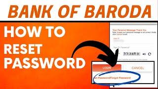 Bank Of Baroda Internet Banking Password Reset | BOB Reset Login Password