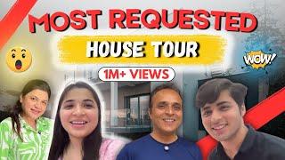 The most awaited HOUSE TOUR | Grovers here! | ​⁠@RajGrover005