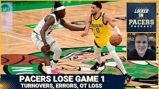 Indiana Pacers give Game 1 away v Boston Celtics | What went wrong + why the final minute was so bad