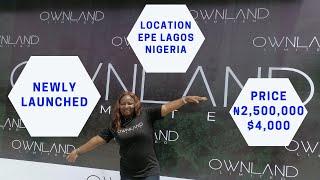 INTRODUCING OWNLAND ESTATE EPE | CHEAP AND AFFORDABLE LAND IN EPE LAGOS NIGERIA ₦2,500,000 ($4,000)