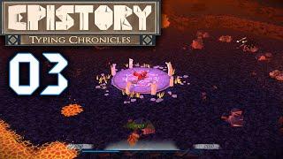 Epistory The Typing Chronicles Playthrough - E03 - The Magic of Fire
