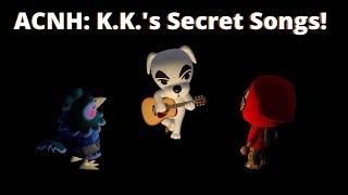 K.K. Slider's Secret Songs! (Listen to Both Versions of the Three)