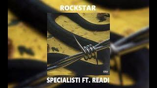 Specialisti ft. Readi - Rockstar (REMAKE)