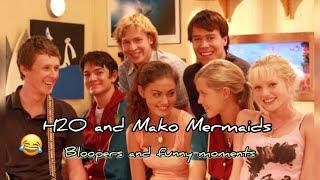 H2O and Mako Mermaids - Bloopers and funny moments