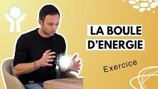 EXERCICE MAGNÉTISME : LA BOULE D'ÉNERGIE