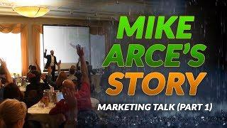 Mike Arce's Story - How I Became the CEO of Loud Rumor