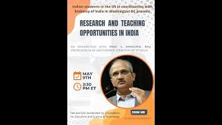 Research and Teaching opportunities in India- a discussion with Prof V. Ramgopal Rao of IIT Delhi