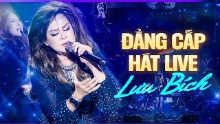 LƯU BÍCH Khẳng Định Đẳng Cấp Khi Live Loạt Top Hit GÂY BÃO MỘT THỜI | Đắng Cay, Dĩ Vãng Nhạt Nhòa..