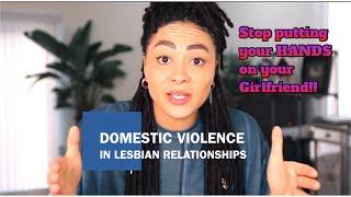 Domestic Violence in Lesbian Relationships