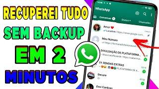 Não fiz backup do WhatsApp como recuperar conversas ANTIGAS