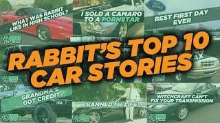 Top 10 Rob "Rabbit" Pitts Car Stories