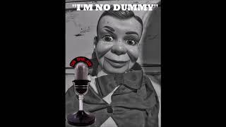 Terror On The Air - I'm No Dummy