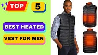 Top 5 Best Heated Vest For Men || Mens Heated Vest 2023