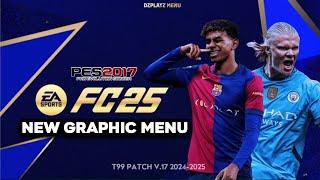 PES 2017 NEW GRAPHIC MENU EAFC 25   REVIEW + INSTALL