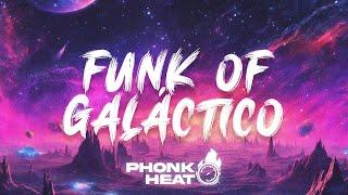 SXID - Funk of Galáctico