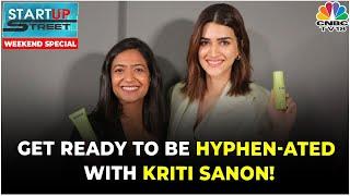 Actor Kriti Sanon Ventures Into Beauty Business, Launches D2C Skincare Brand 'Hyphen' | Exclusive