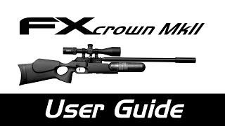 FX Crown MKII User Guide - FX Airguns