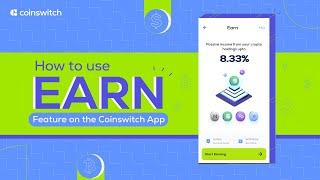 What Is CoinSwitch 'EARN' Feature & How To Use It? | CoinSwitch