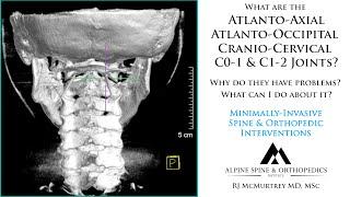 Atlanto-Axial & Atlanto-Occipital C0-1 C1-2 Spine Injections with 3D Guidance & Regenerative Agents