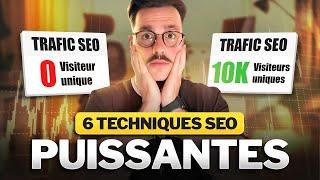 Comment doubler ton trafic SEO avec ces 6 astuces puissantes en 2024