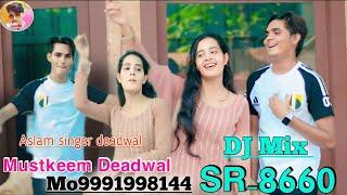 SR.8660 Aslam singer dedwal Aslam singer zamidar Aslam singer original