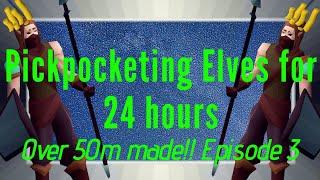 Loot from 24 hours Pickpocketing Elves | Over 50m gp made | Episode 3