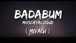 miyagi Badabum lyrics