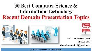 30 Best Presentation Topics | CS & IT | AIDS | AIML