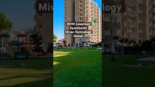 3BHK Luxurious Flats in Mohali, Kharar landra road sector 115 S+11 Mivan technology ️8699627023️
