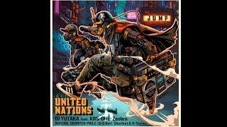 UNITED NATIONS - JUMP w/ DJ YUTAKA ft. KRS-ONE & Zeebra
