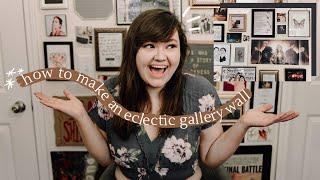 how to make an eclectic gallery wall // tips & tricks